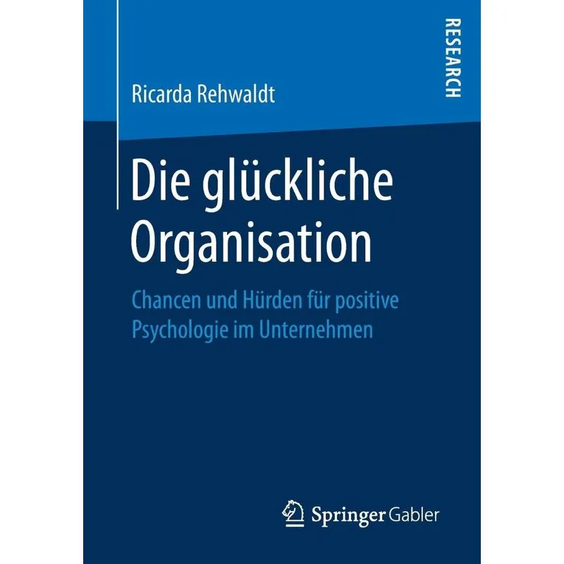 Die Glückliche Organisation