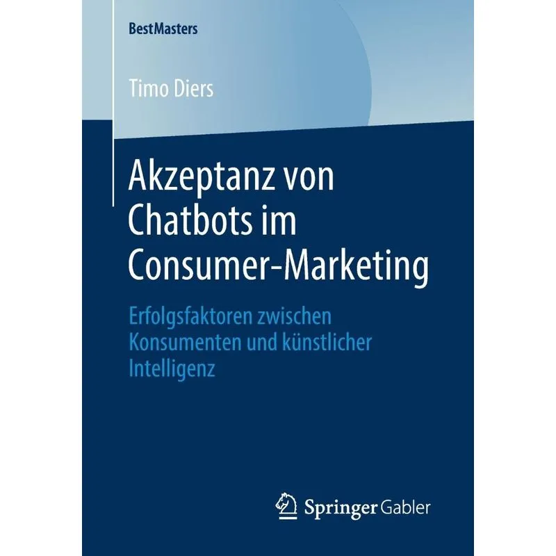 Akzeptanz von Chatbots im Consumer-Marketing
