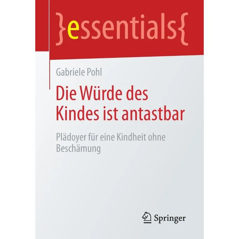 Die Würde des Kindes ist antastbar