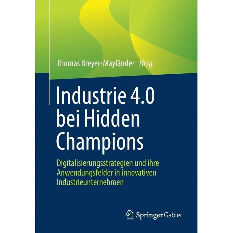 Industrie 4.0 Bei Hidden Champions