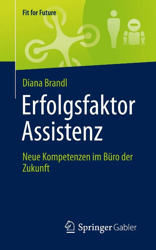 Erfolgsfaktor Assistenz