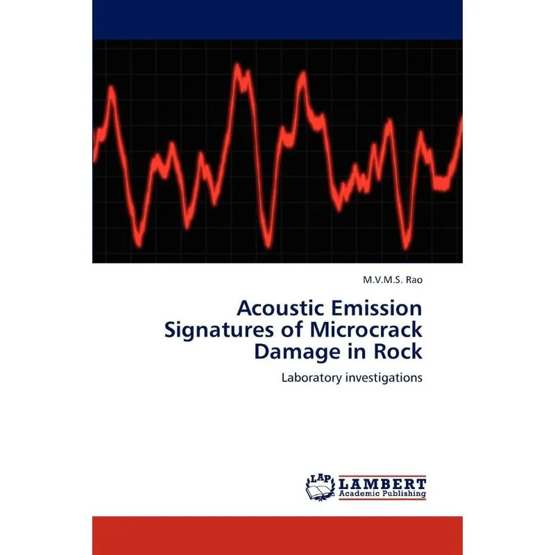 Acoustic Emission Signatures Of Microcrack Damage In Rock