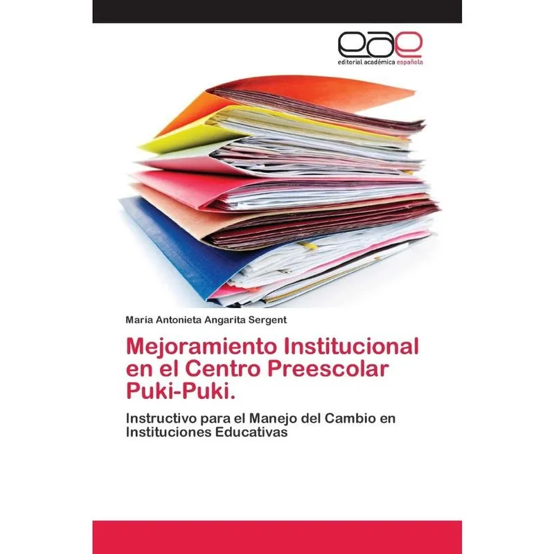 Mejoramiento Institucional en el Centro Preescolar Puki-Puk