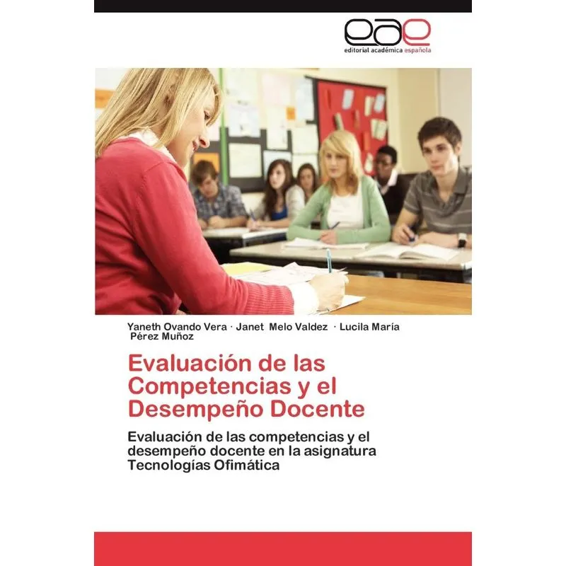 Evaluacion de Las Competencias y El Desempeno Docente