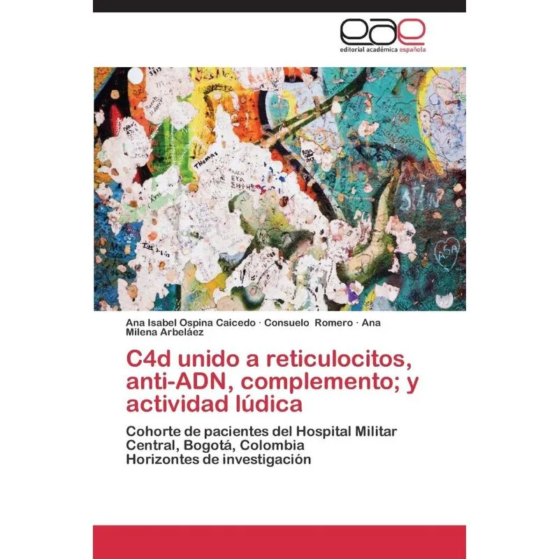 C4d unido a reticulocitos, anti-ADN, complemento, y activid