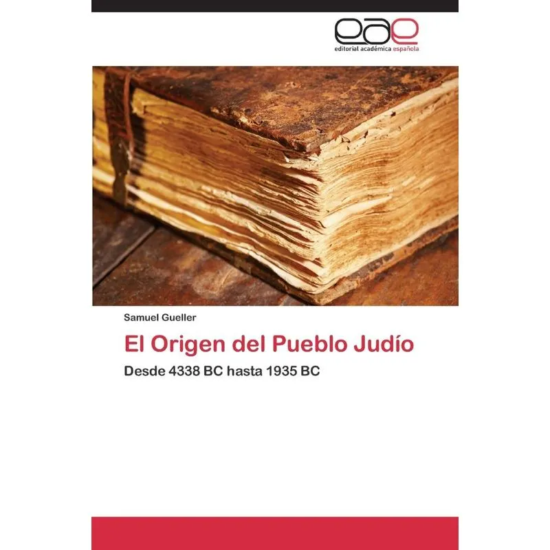 El Origen del Pueblo Judio
