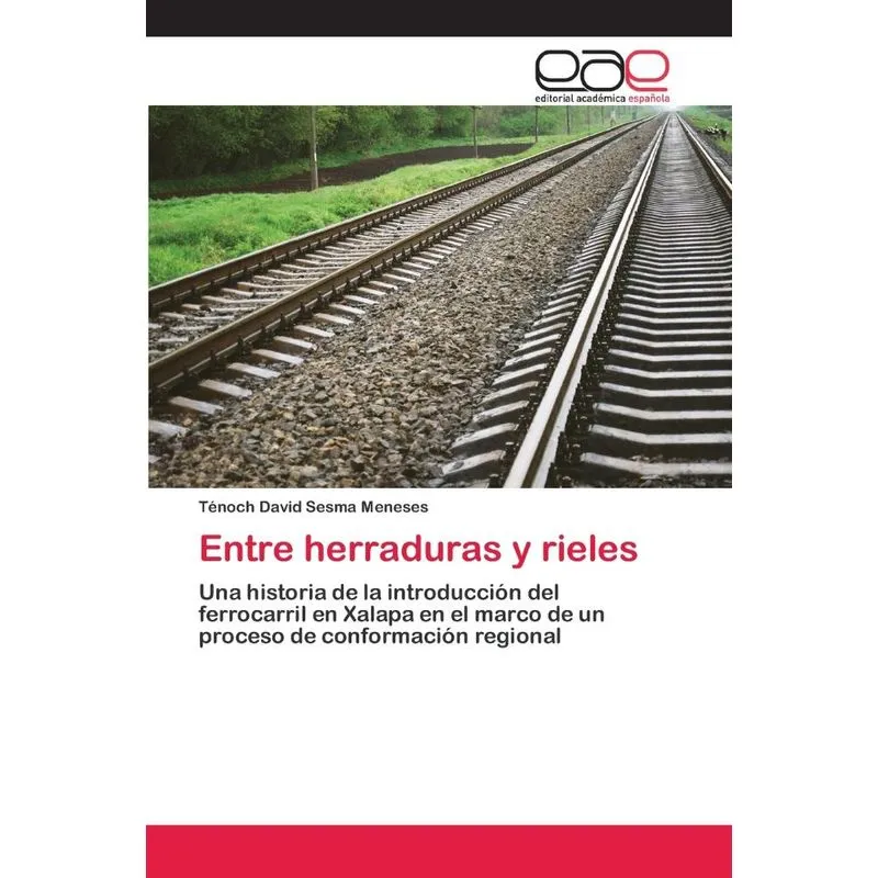 Entre herraduras y rieles
