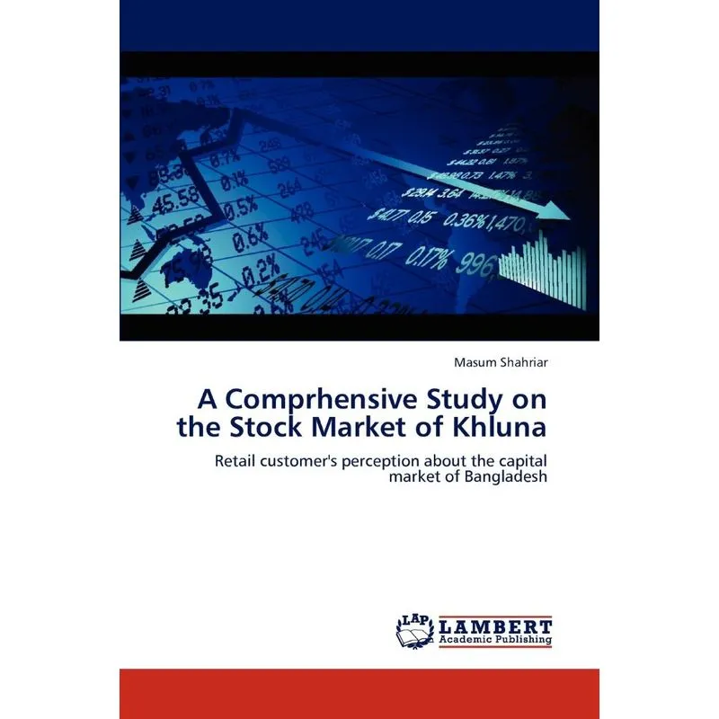 A Comprhensive Study on the Stock Market of Khluna