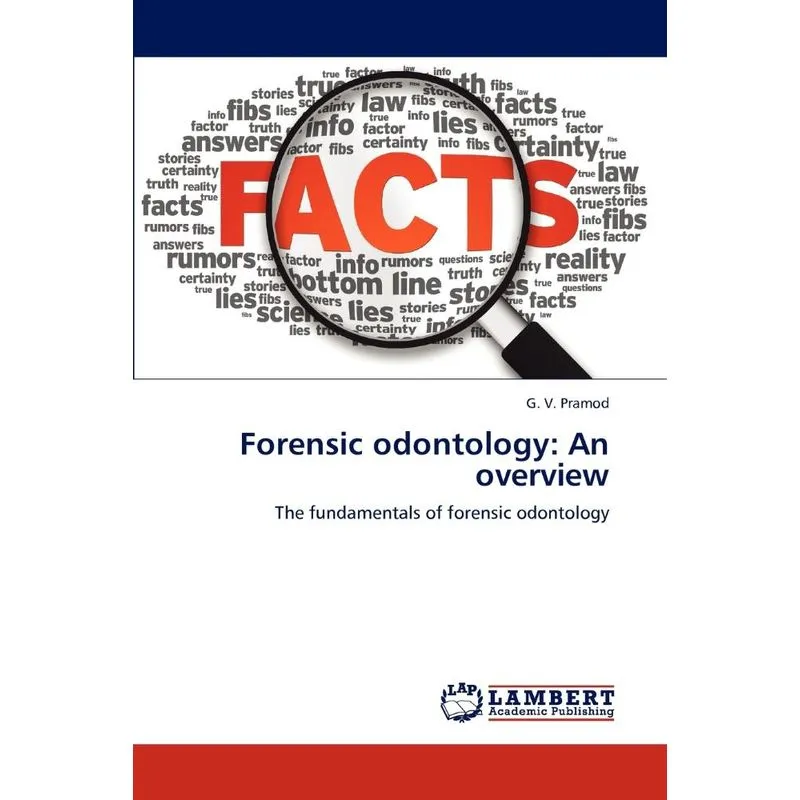 Forensic odontology