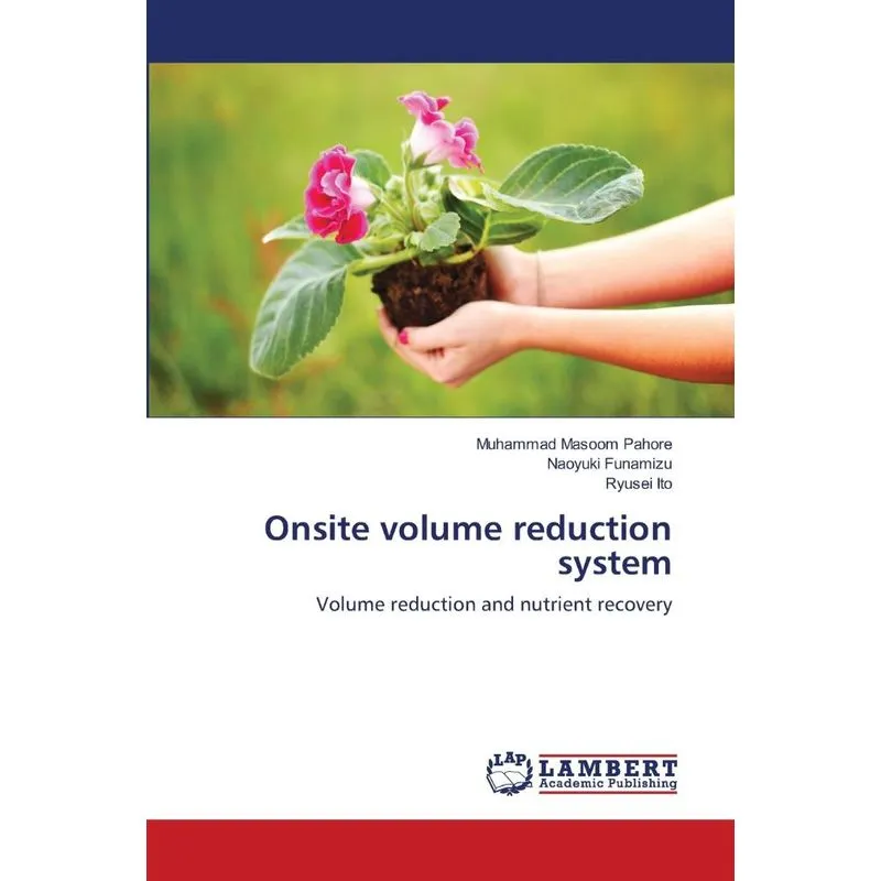 Onsite Volume Reduction System