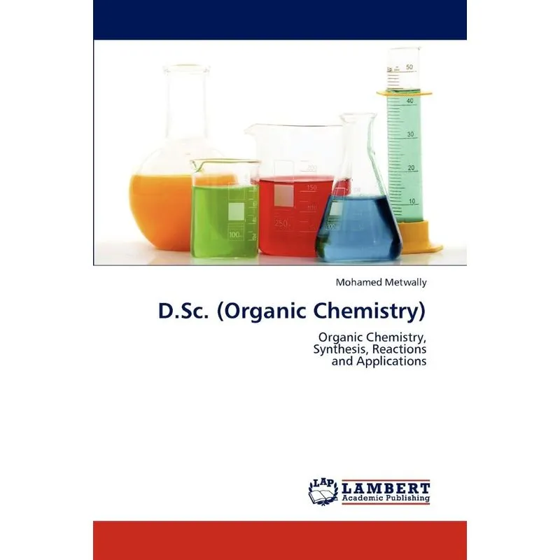 D.Sc. (Organic Chemistry)