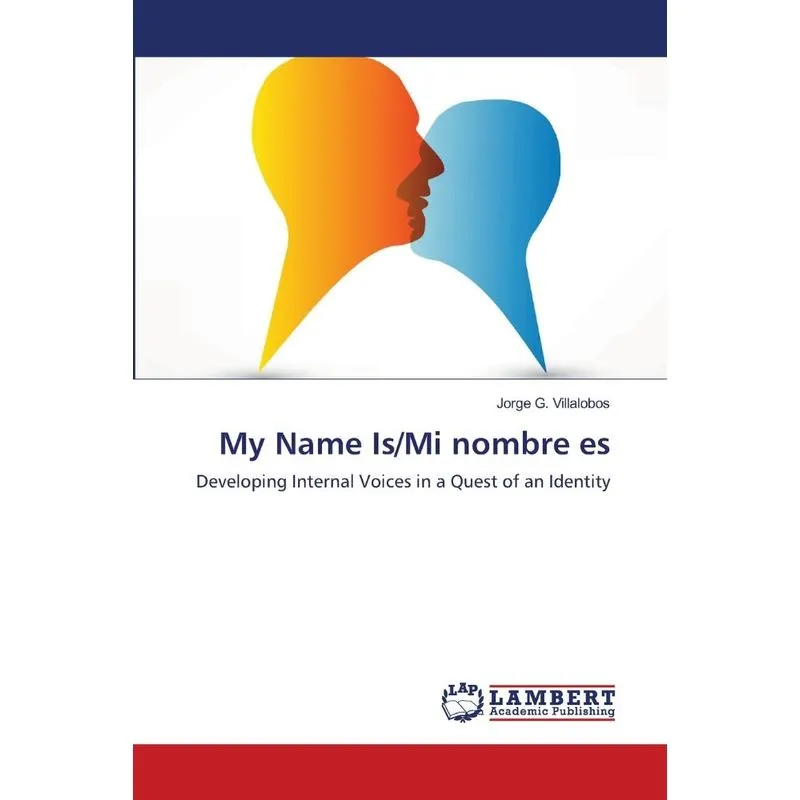 My Name Is/Mi nombre es