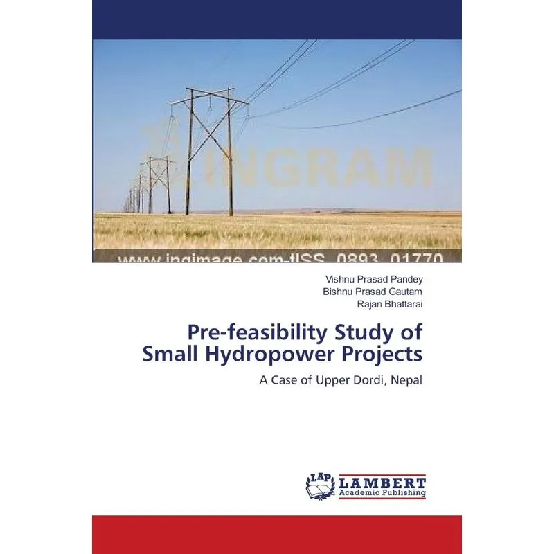 Pre-feasibility Study of Small Hydropower Projects