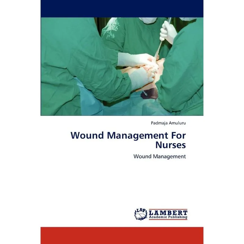 Wound Management For Nurses