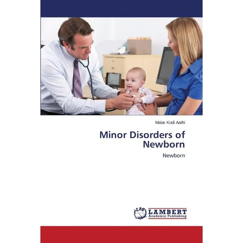Minor Disorders of Newborn