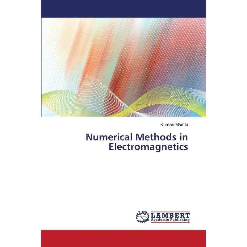 Numerical Methods in Electromagnetics