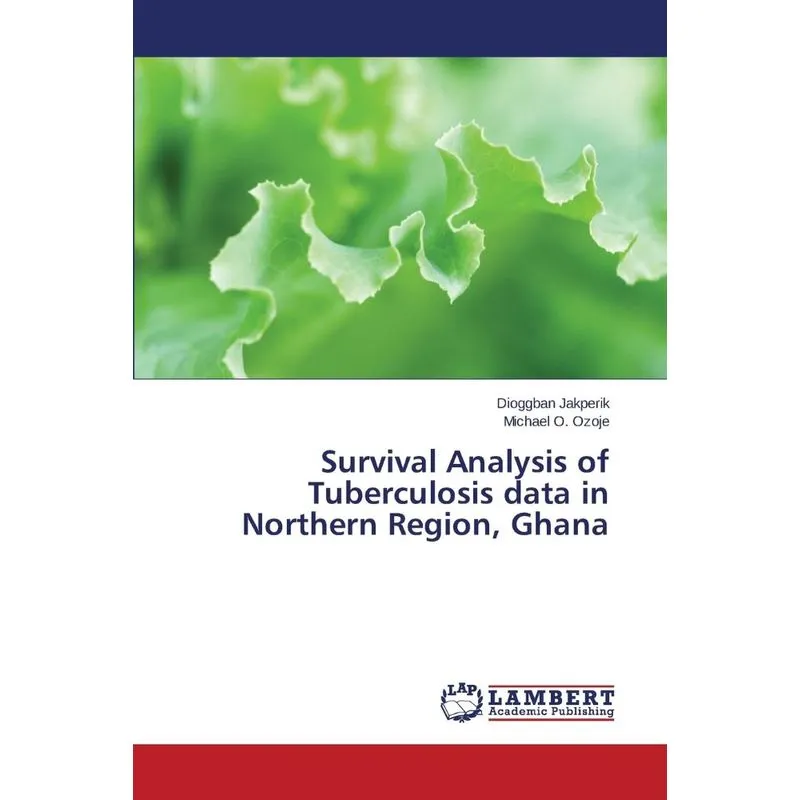 Survival Analysis Of Tuberculosis Data In Northern Region,