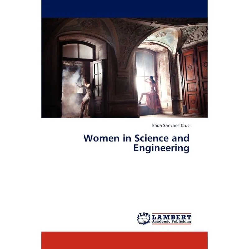 Women in Science and Engineering