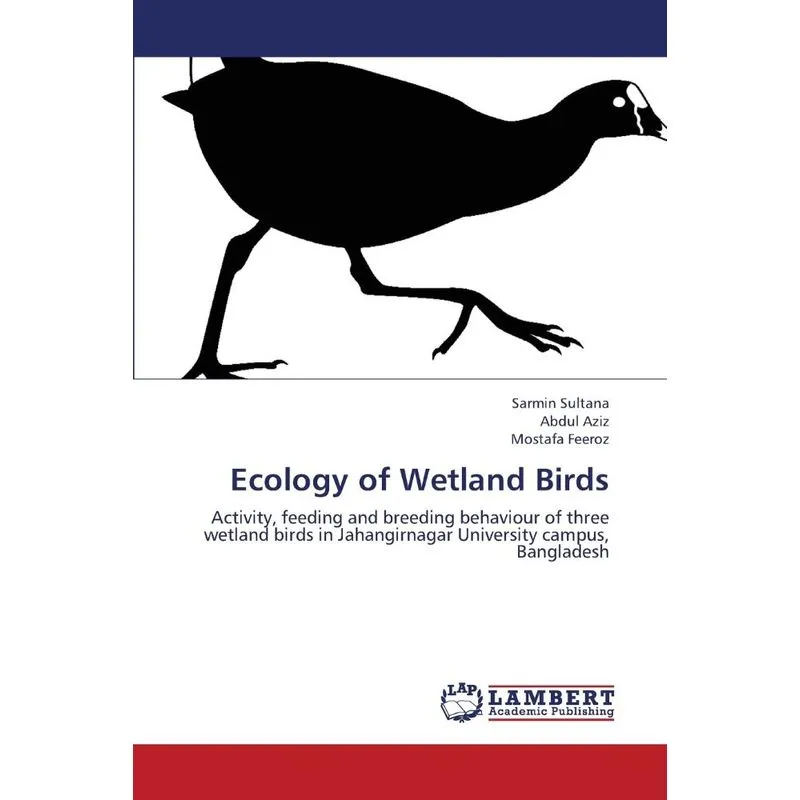 Ecology of Wetland Birds