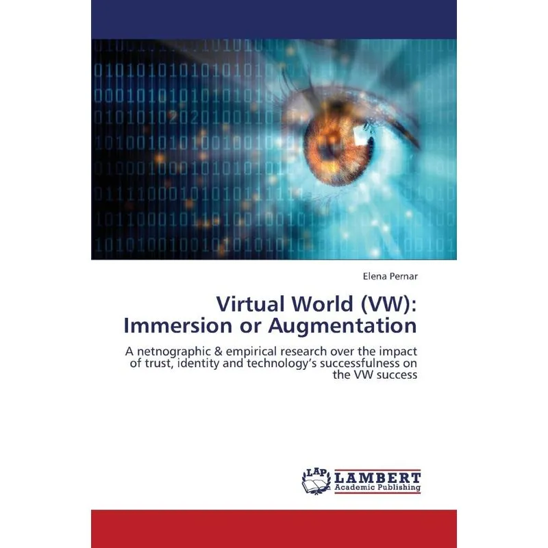 Virtual World (VW)