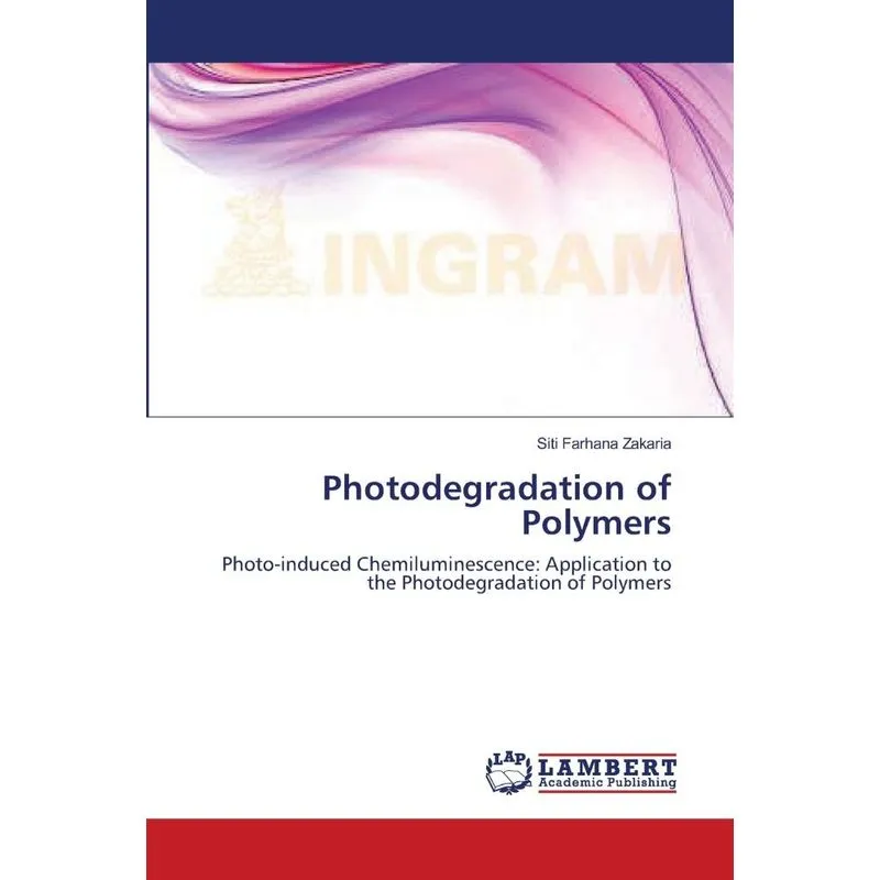 Photodegradation Of Polymers