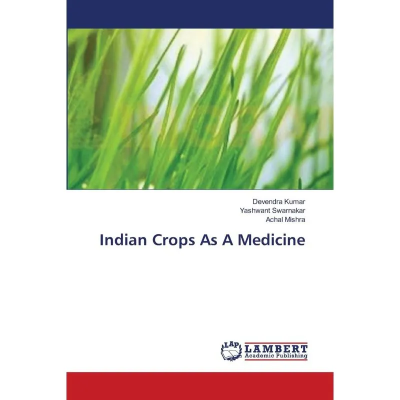 Indian Crops As A Medicine