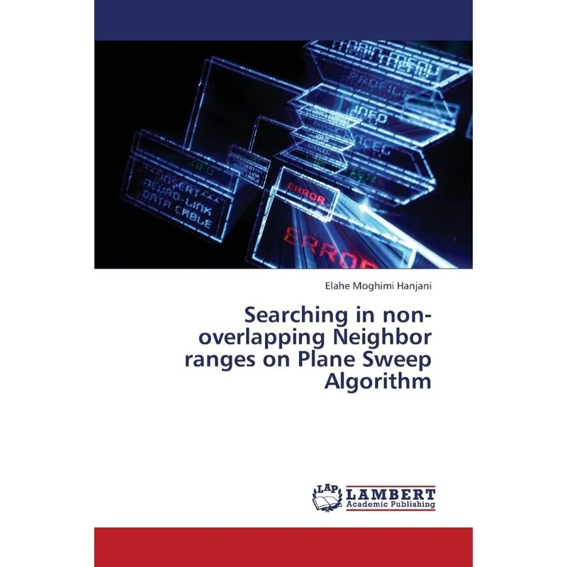 Searching in Non-Overlapping Neighbor Ranges on Plane Sweep