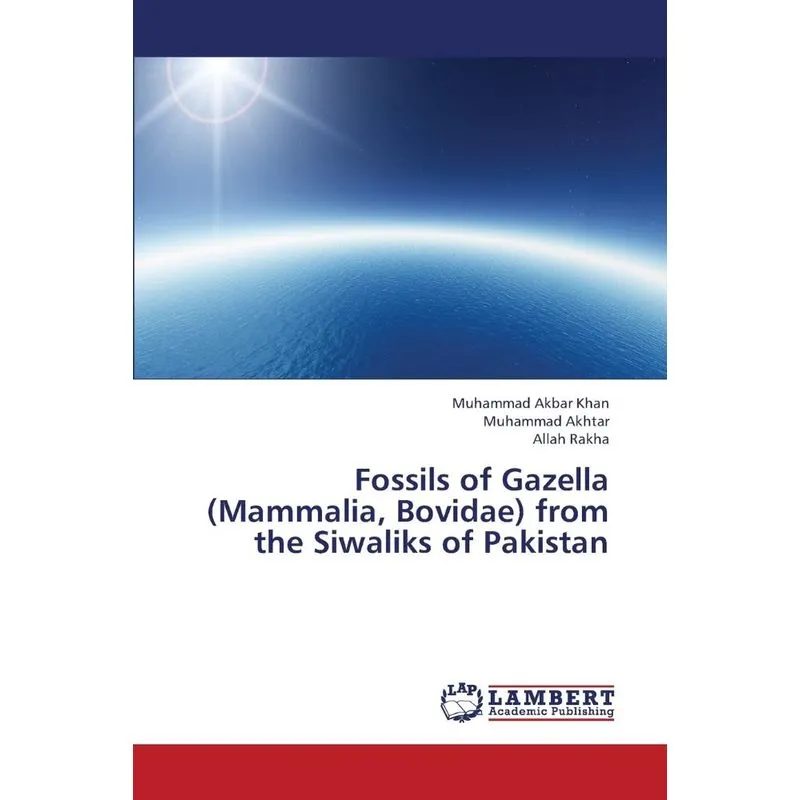 Fossils of Gazella (Mammalia, Bovidae) from the Siwaliks of