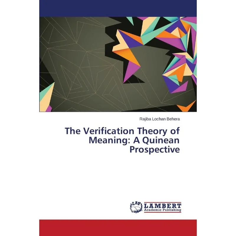 The Verification Theory of Meaning