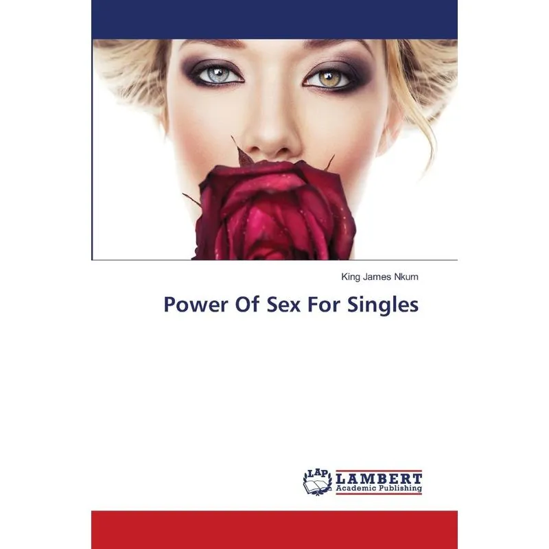 Power Of Sex For Singles
