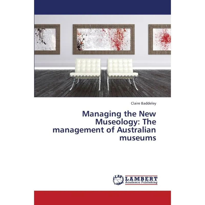 Managing The New Museology