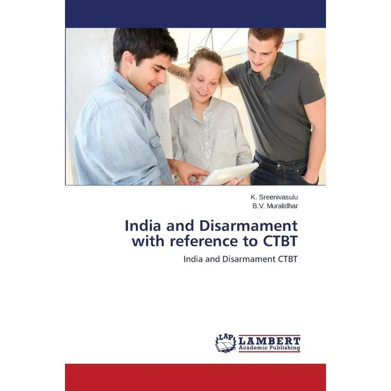 India And Disarmament With Reference To Ctbt