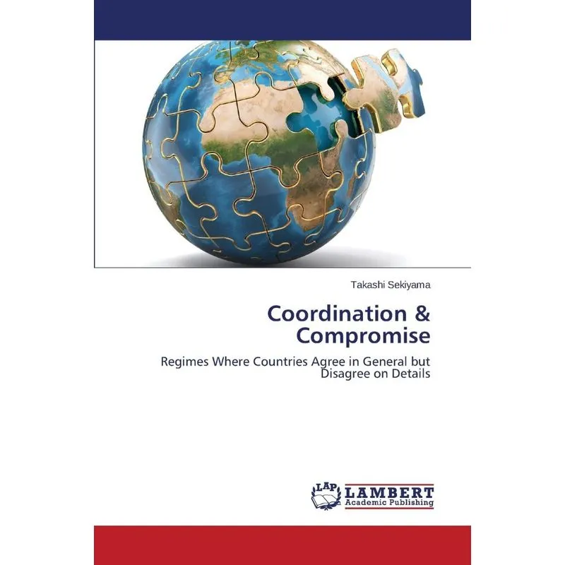 Coordination & Compromise