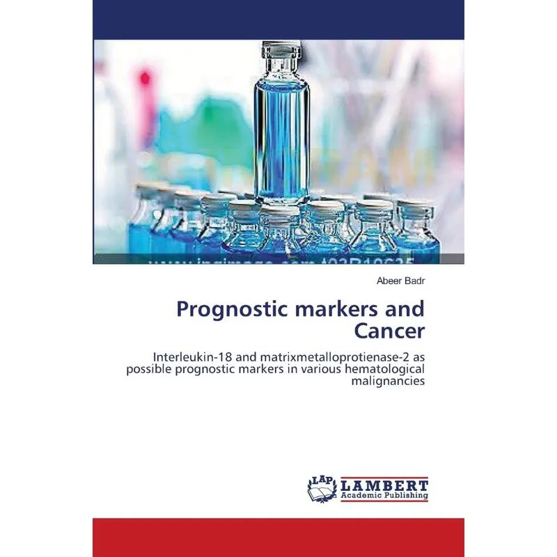 Prognostic markers and Cancer