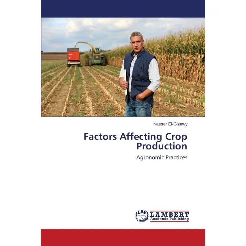 Factors Affecting Crop Production