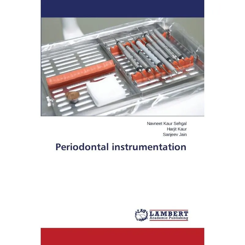 Periodontal instrumentation