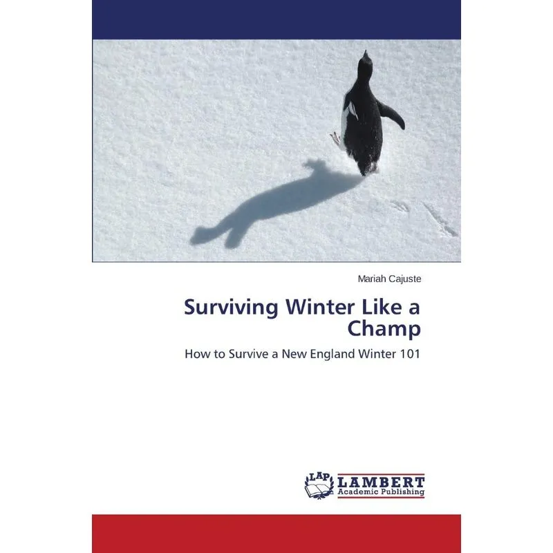 Surviving Winter Like a Champ