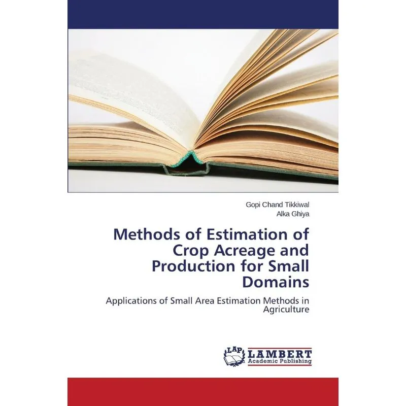 Methods Of Estimation Of Crop Acreage And Production For Sm