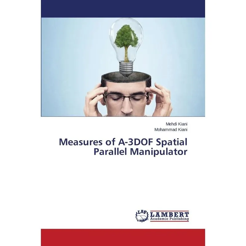 Measures of A-3DOF Spatial Parallel Manipulator