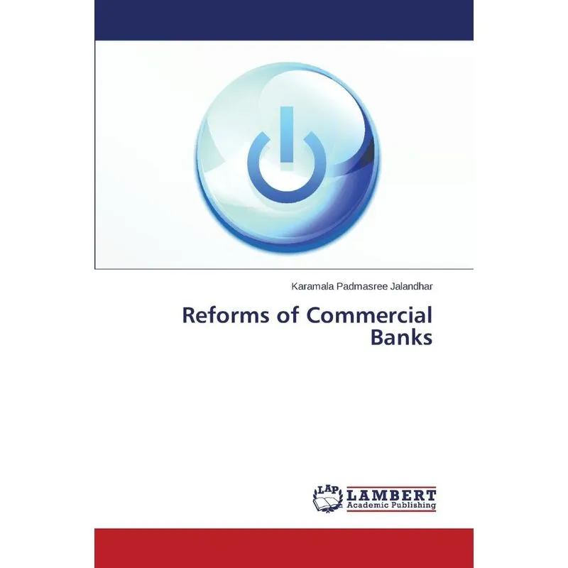 Reforms of Commercial Banks
