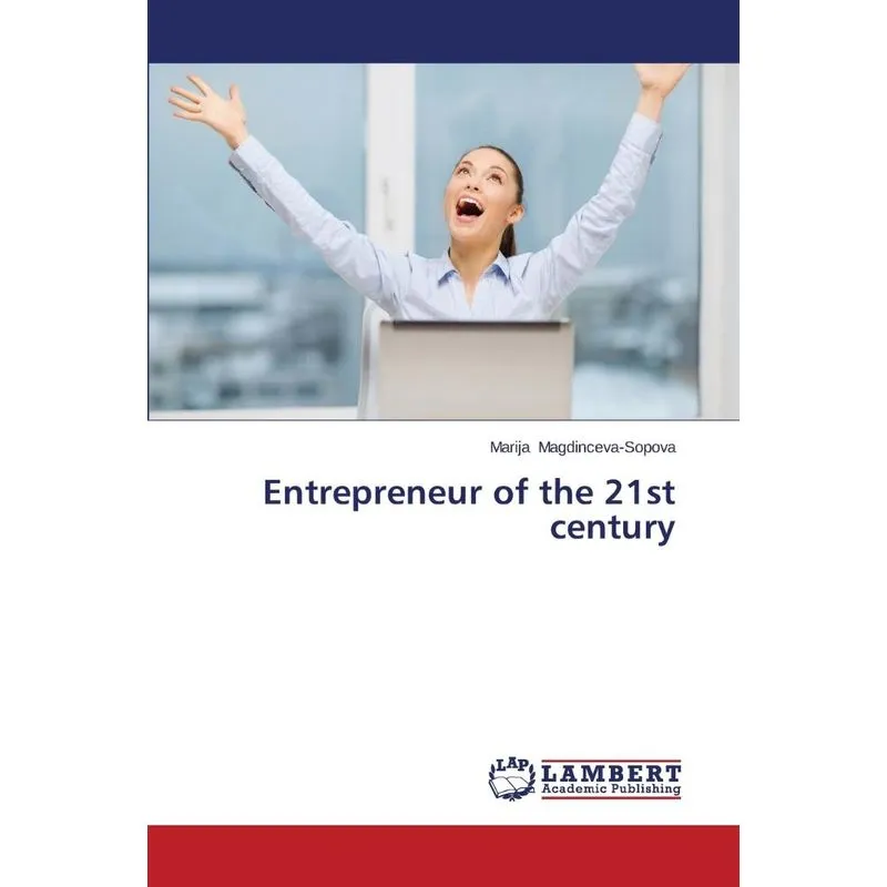 Entrepreneur of the 21st century