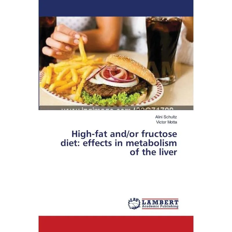 High-fat and/or fructose diet