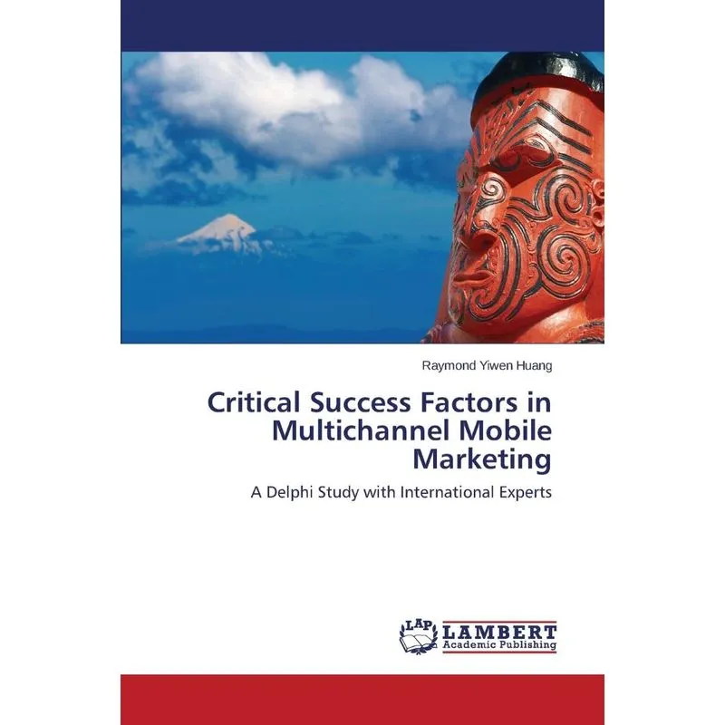 Critical Success Factors in Multichannel Mobile Marketing