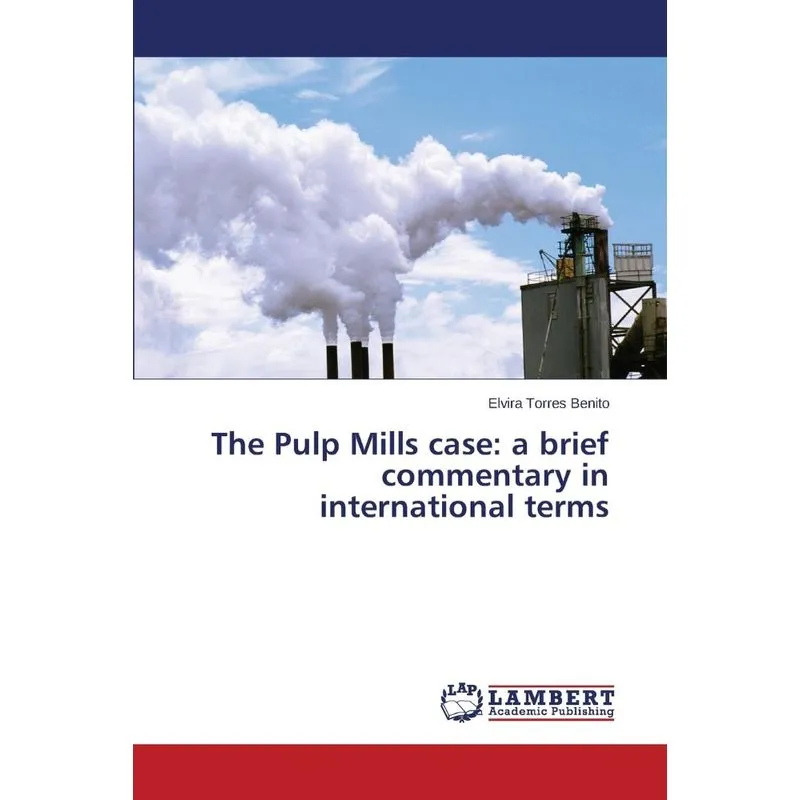 The Pulp Mills case