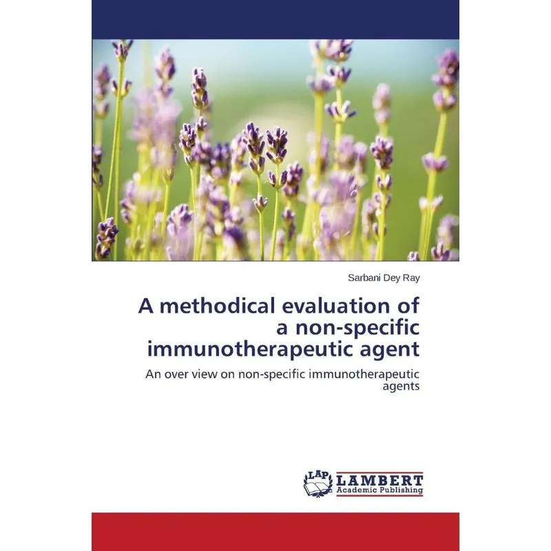 A methodical evaluation of a non-specific immunotherapeutic