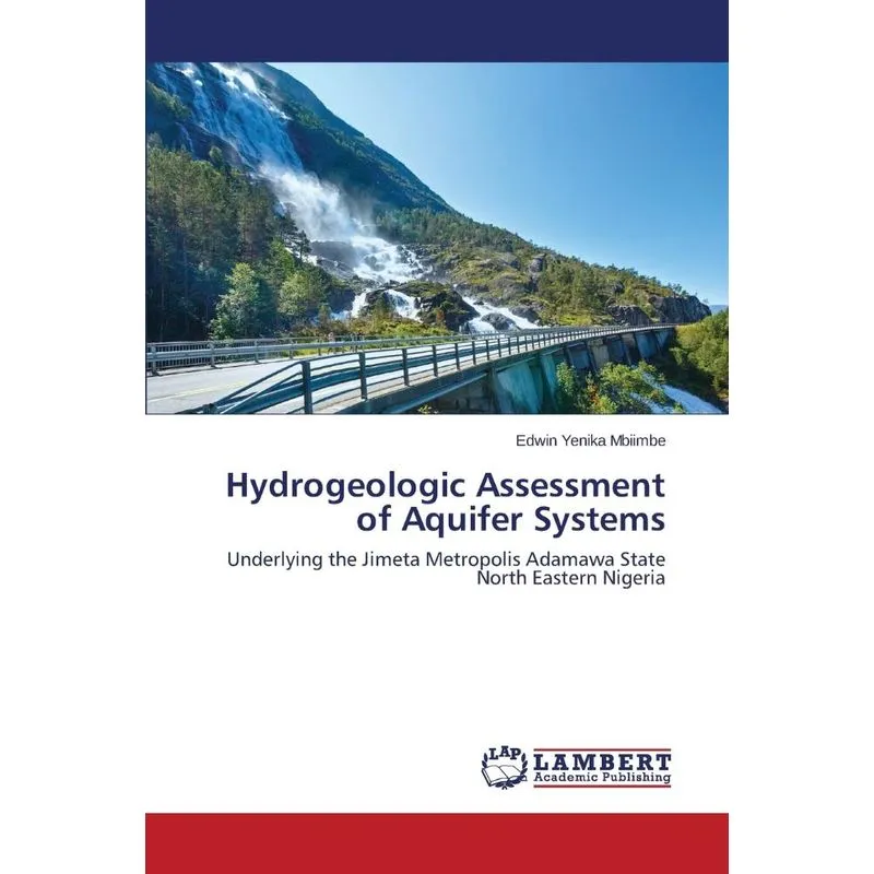 Hydrogeologic Assessment of Aquifer Systems