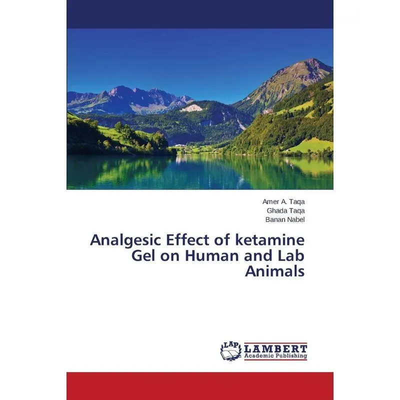 Analgesic Effect of ketamine Gel on Human and Lab Animals