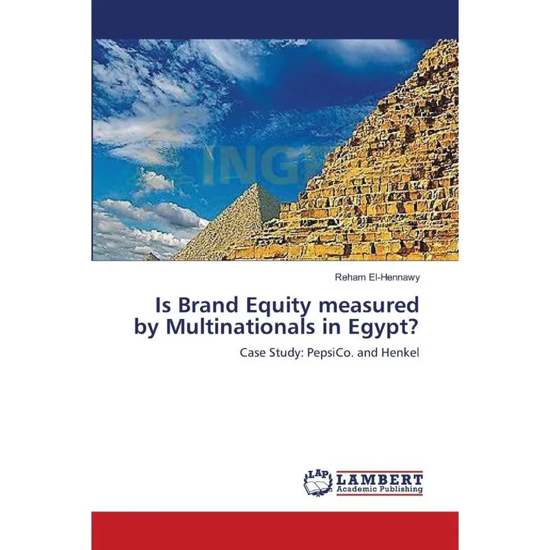 Is Brand Equity measured by Multinationals in Egypt?