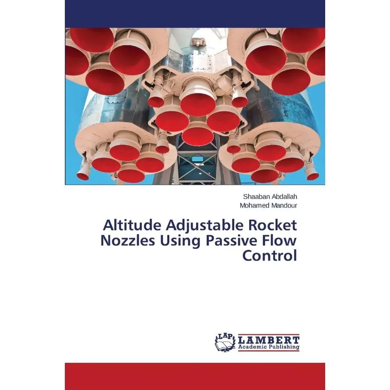 Altitude Adjustable Rocket Nozzles Using Passive Flow Contr