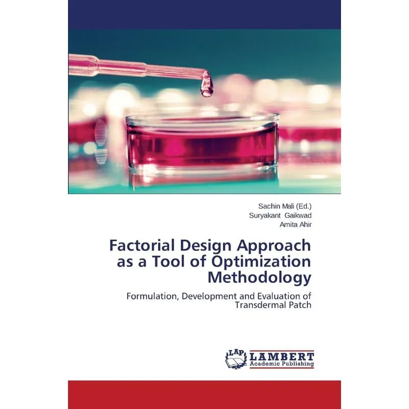 Factorial Design Approach as a Tool of Optimization Methodo